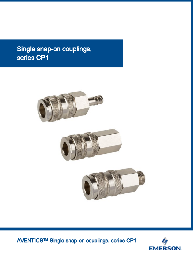 AVENTICS CP1 CATALOG CP1 SERIES: SINGLE SNAP-ON COUPLINGS